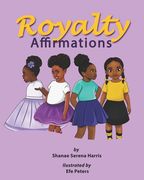 Royalty Affirmations (en Inglés)