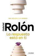 La respuesta está en ti