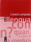 Quadern de llengua 9: L'oració composta (Q. LLENGUA CATALANA ESO) (en Catalán)