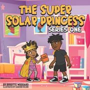 The Super Solar Princess (en Inglés)