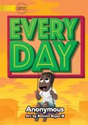 Every Day (en Inglés)
