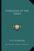 symbolism of the tarot (en Inglés)