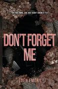 Don't Forget me (Club Pétale) (en Inglés)