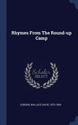 Rhymes From The Round-up Camp (en Inglés)