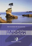 La Vocación Religiosa