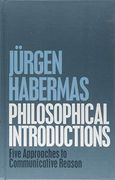 Philosophical Introductions: Five Approaches to Communicative Reason 