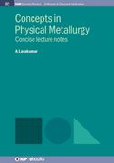 Concepts in Physical Metallurgy (Iop Concise Physics) (en Inglés)