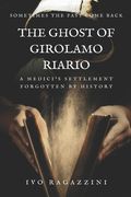 The Ghost Of Girolamo Riario: Italian historical novel (en Inglés)