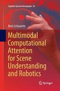 Multimodal Computational Attention for Scene Understanding and Robotics