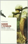 sangre y petroleo (peligros y consecuencias dependencia crudo),peligros y consecuencias de la dependencia del crudo / dangers and consequences of america´s growing