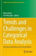 Trends and Challenges in Categorical Data Analysis. Statistical Modelling and Interpretation