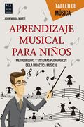 Aprendizaje Musical Para Niños (in Spanish)