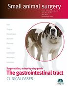 Gastrointestinal Surgery in Small Animals. Clinical Cases (Small Animal Surgery) - Veterinary Books - Editorial Servet 