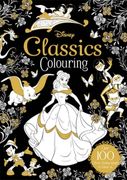Disney Classics Colouring (Classics Colouring Disney) 
