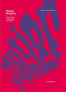 Motion Graphics - 100 Design Projects you Can't Miss 