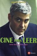 CINE PARA LEER 2007.JULIO-DCBRE. (CINE RESEÑA)