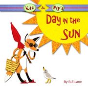 Kit and Pip's Day in the Sun (en Inglés)