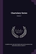 Chartulary Series; Volume 1 (en Inglés)