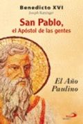 san pablo, el apóstol de las gentes. el año paulino