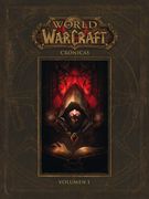 World of Warcraft. Crónicas 1