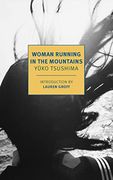 Woman Running in the Mountains (New York Review Books Classics) 