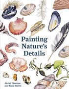 Painting Nature's Details (en Inglés)