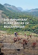 The Important Plant Areas of Mozambique (en Inglés)