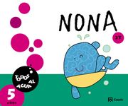 Nona 5 años. 2.º trimestre. Todos al agua