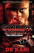 Gorillaz in the bay 4: The Conclusion (en Inglés)