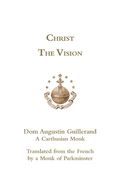Christ the Vision (en Inglés)