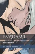 Evadam II: Renaissance (en Francés)