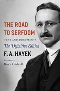 The Road to Serfdom: Text and Documents: Text and Documents--The Definitive Edition: Volume 2 (The Collected Works of f. An Hayek) (en Anglais)