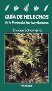 guía de helechos de la península ibérica y baleares (in Spanish)