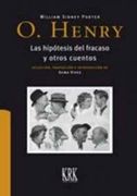Las Hipotesis del Fracaso y Otros Cuentos