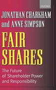 Fair Shares: The Future of Shareholder Power and Responsibility