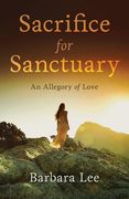 Sacrifice for Sanctuary (en Inglés)