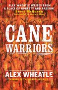 Cane Warriors (en Inglés)