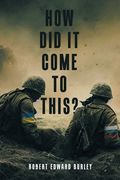 How Did It Come to This? (en Inglés)