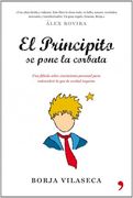 El Principito se pone la corbata (Fuera de Colección)