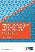 Impact Evaluation of Development Interventions: A Practical Guide 