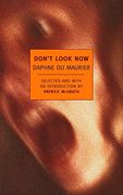 Don't Look Now: Stories (New York Review Books Classics) 