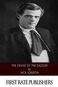 The Cruise of the Dazzler (en Inglés)