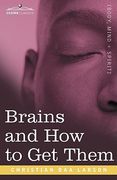 brains and how to get them (en Inglés)