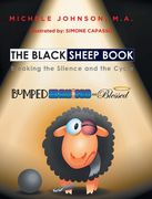 The Black Sheep Book: Breaking the Silence and the Cycle (en Inglés)