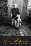 Paul Ricoeur: His Life and his Work 