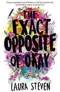 The Exact Opposite of Okay (en Inglés)