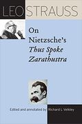 Leo Strauss on Nietzsche's Thus Spoke Zarathustra (Leo Strauss Transcript) (en Inglés)