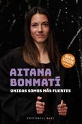 AITANA BONMATI UNIDAS SOMOS MAS FUERTES 2024