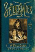 The Field Guide (1) (The Spiderwick Chronicles) 
