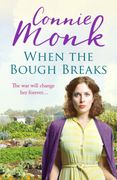 When the Bough Breaks: A Charming World war two Saga (en Inglés)
